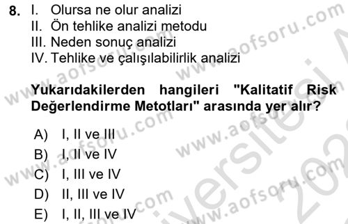 Sağlık Kurumlarında Afet Ve Kriz Yönetimi Dersi 2021 - 2022 Yılı Yaz Okulu Sınav Soruları 8. Soru