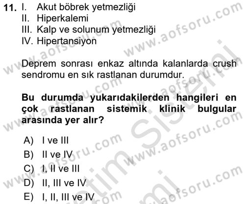 Sağlık Kurumlarında Afet Ve Kriz Yönetimi Dersi 2022 - 2023 Yılı (Final) Dönem Sonu Sınav Soruları 11. Soru