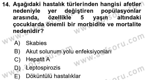 Sağlık Kurumlarında Afet Ve Kriz Yönetimi Dersi 2022 - 2023 Yılı (Final) Dönem Sonu Sınav Soruları 14. Soru