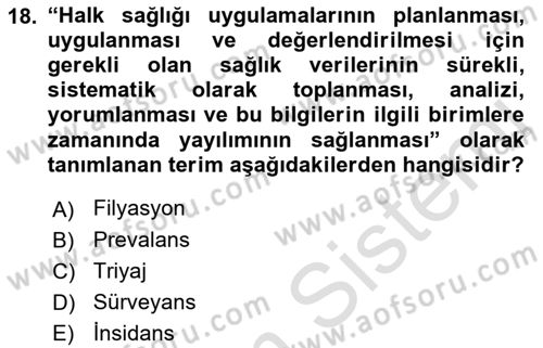 Sağlık Kurumlarında Afet Ve Kriz Yönetimi Dersi 2022 - 2023 Yılı (Final) Dönem Sonu Sınav Soruları 18. Soru