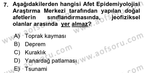 Sağlık Kurumlarında Afet Ve Kriz Yönetimi Dersi 2022 - 2023 Yılı Yaz Okulu Sınavı 7. Soru