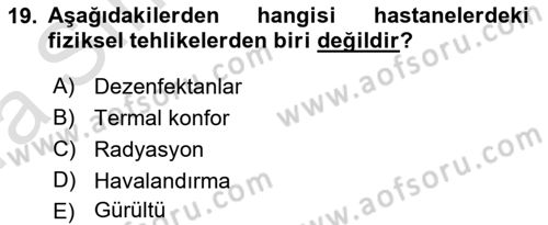 Sağlık Kurumlarında Afet Ve Kriz Yönetimi Dersi 2023 - 2024 Yılı (Vize) Ara Sınav Soruları 19. Soru