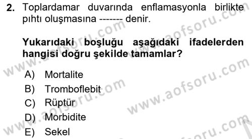 Sağlık Kurumlarında Afet Ve Kriz Yönetimi Dersi 2023 - 2024 Yılı (Final) Dönem Sonu Sınav Soruları 2. Soru