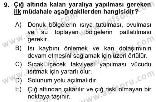 Sağlık Kurumlarında Afet Ve Kriz Yönetimi Dersi 2023 - 2024 Yılı (Final) Dönem Sonu Sınav Soruları 9. Soru