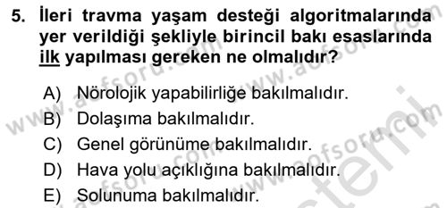 Sağlık Kurumlarında Afet Ve Kriz Yönetimi Dersi 2023 - 2024 Yılı Yaz Okulu Sınav Soruları 5. Soru