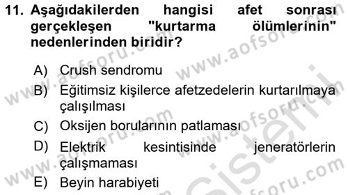 Sağlık Kurumlarında Afet Ve Kriz Yönetimi Dersi 2024 - 2025 Yılı (Vize) Ara Sınav Soruları 11. Soru