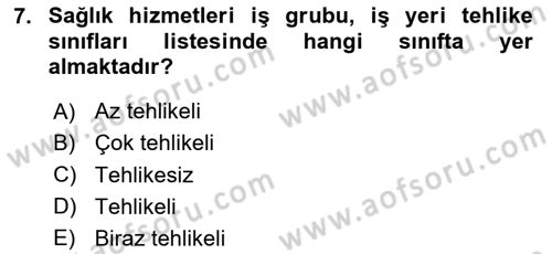 Sağlık Kurumlarında Afet Ve Kriz Yönetimi Dersi 2024 - 2025 Yılı (Vize) Ara Sınav Soruları 7. Soru
