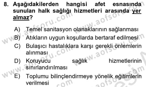 Sağlık Kurumlarında Afet Ve Kriz Yönetimi Dersi 2024 - 2025 Yılı (Final) Dönem Sonu Sınav Soruları 8. Soru