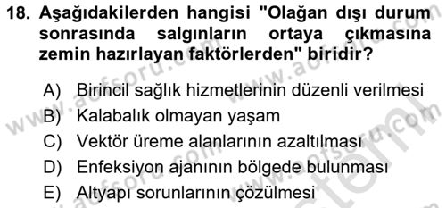Sağlık Kurumlarında Afet Ve Kriz Yönetimi Dersi 2024 - 2025 Yılı Yaz Okulu Sınav Soruları 18. Soru
