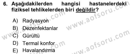Sağlık Kurumlarında Afet Ve Kriz Yönetimi Dersi 2024 - 2025 Yılı Yaz Okulu Sınav Soruları 6. Soru