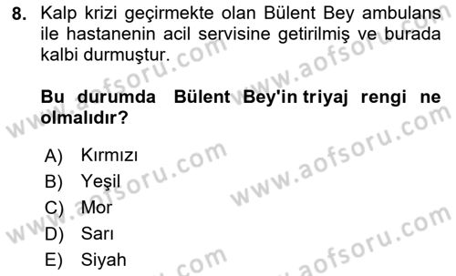 Sağlık Kurumlarında Afet Ve Kriz Yönetimi Dersi 2024 - 2025 Yılı Yaz Okulu Sınav Soruları 8. Soru