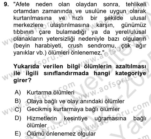 Sağlık Kurumlarında Afet Ve Kriz Yönetimi Dersi 2024 - 2025 Yılı Yaz Okulu Sınav Soruları 9. Soru