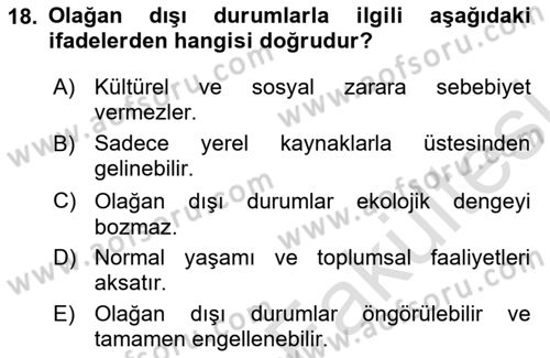 Sağlık Kurumlarında Afet Ve Kriz Yönetimi Dersi 2025 - 2026 Yılı (Vize) Ara Sınav Soruları 18. Soru