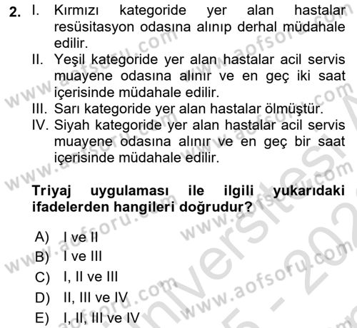 Sağlık Kurumlarında Afet Ve Kriz Yönetimi Dersi 2025 - 2026 Yılı (Final) Dönem Sonu Sınav Soruları 2. Soru