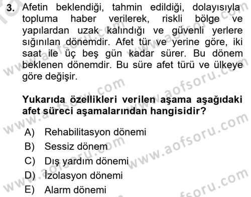 Sağlık Kurumlarında Afet Ve Kriz Yönetimi Dersi 2025 - 2026 Yılı (Final) Dönem Sonu Sınav Soruları 3. Soru