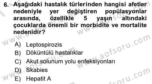 Sağlık Kurumlarında Afet Ve Kriz Yönetimi Dersi 2025 - 2026 Yılı (Final) Dönem Sonu Sınav Soruları 6. Soru