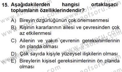 Çocuk Ruh Sağlığı Dersi 2012 - 2013 Yılı (Vize) Ara Sınav Soruları 15. Soru