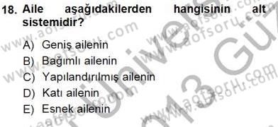 Çocuk Ruh Sağlığı Dersi 2012 - 2013 Yılı (Vize) Ara Sınav Soruları 18. Soru