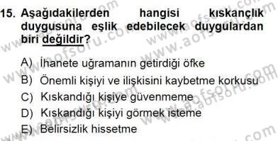 Çocuk Ruh Sağlığı Dersi 2012 - 2013 Yılı (Final) Dönem Sonu Sınav Soruları 15. Soru