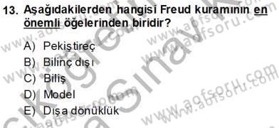 Çocuk Ruh Sağlığı Dersi 2013 - 2014 Yılı (Vize) Ara Sınav Soruları 13. Soru