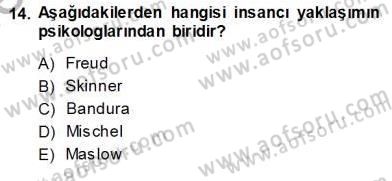 Çocuk Ruh Sağlığı Dersi 2013 - 2014 Yılı (Vize) Ara Sınav Soruları 14. Soru