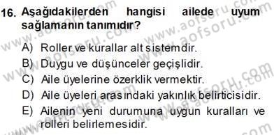 Çocuk Ruh Sağlığı Dersi 2013 - 2014 Yılı (Vize) Ara Sınav Soruları 16. Soru