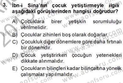 Çocuk Ruh Sağlığı Dersi 2013 - 2014 Yılı (Vize) Ara Sınav Soruları 3. Soru