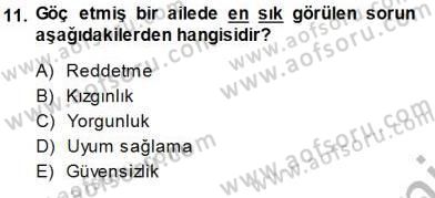 Çocuk Ruh Sağlığı Dersi 2013 - 2014 Yılı (Final) Dönem Sonu Sınav Soruları 11. Soru