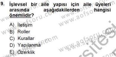 Çocuk Ruh Sağlığı Dersi 2013 - 2014 Yılı Tek Ders Sınav Soruları 9. Soru