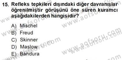 Çocuk Ruh Sağlığı Dersi Ara Sınavı Deneme Sınav Soruları 15. Soru