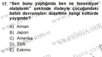Çocuk Ruh Sağlığı Dersi Ara Sınavı Deneme Sınav Soruları 17. Soru