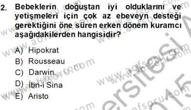 Çocuk Ruh Sağlığı Dersi Ara Sınavı Deneme Sınav Soruları 2. Soru