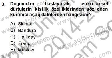 Çocuk Ruh Sağlığı Dersi 2014 - 2015 Yılı (Final) Dönem Sonu Sınav Soruları 3. Soru