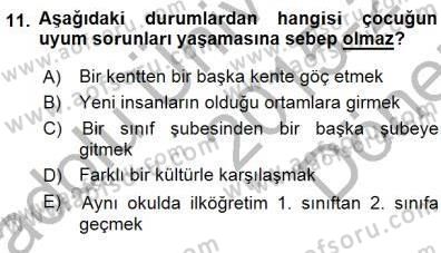 Çocuk Ruh Sağlığı Dersi 2015 - 2016 Yılı (Final) Dönem Sonu Sınav Soruları 11. Soru