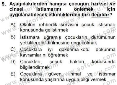 Çocuk Ruh Sağlığı Dersi 2015 - 2016 Yılı (Final) Dönem Sonu Sınav Soruları 9. Soru