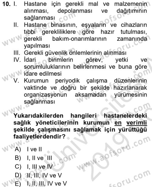 Sağlık Bilimlerinde Ve Yönetiminde Etik Dersi 2018 - 2019 Yılı 3 Ders Sınav Soruları 10. Soru