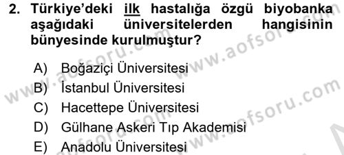 Sağlık Bilimlerinde Ve Yönetiminde Etik Dersi 2018 - 2019 Yılı 3 Ders Sınav Soruları 2. Soru