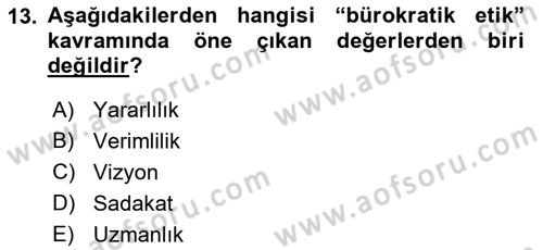 Sağlık Bilimlerinde Ve Yönetiminde Etik Dersi 2018 - 2019 Yılı (Final) Dönem Sonu Sınav Soruları 13. Soru