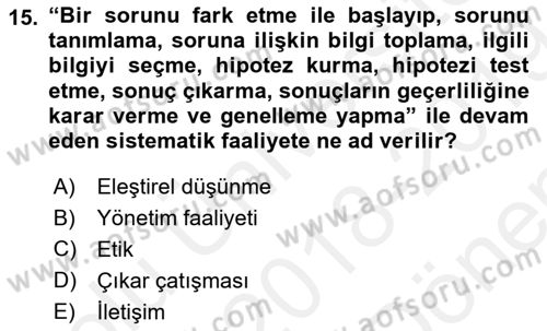 Sağlık Bilimlerinde Ve Yönetiminde Etik Dersi 2018 - 2019 Yılı (Final) Dönem Sonu Sınav Soruları 15. Soru