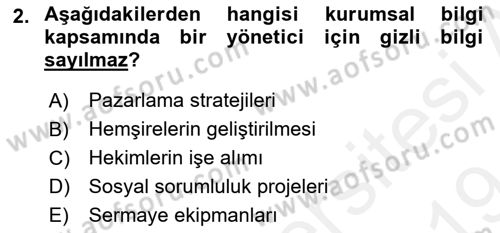 Sağlık Bilimlerinde Ve Yönetiminde Etik Dersi 2018 - 2019 Yılı (Final) Dönem Sonu Sınav Soruları 2. Soru
