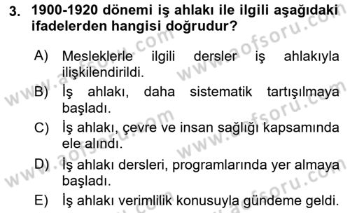 Sağlık Bilimlerinde Ve Yönetiminde Etik Dersi 2018 - 2019 Yılı (Final) Dönem Sonu Sınav Soruları 3. Soru