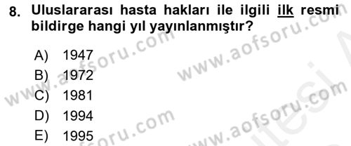 Sağlık Bilimlerinde Ve Yönetiminde Etik Dersi 2018 - 2019 Yılı (Final) Dönem Sonu Sınav Soruları 8. Soru