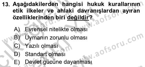 Sağlık Bilimlerinde Ve Yönetiminde Etik Dersi 2018 - 2019 Yılı Yaz Okulu Sınav Soruları 13. Soru