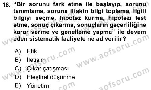 Sağlık Bilimlerinde Ve Yönetiminde Etik Dersi 2018 - 2019 Yılı Yaz Okulu Sınav Soruları 18. Soru