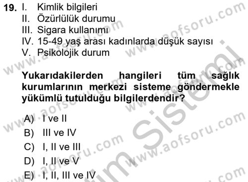 Sağlık Bilimlerinde Ve Yönetiminde Etik Dersi 2018 - 2019 Yılı Yaz Okulu Sınav Soruları 19. Soru