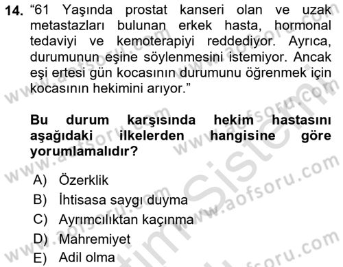 Sağlık Bilimlerinde Ve Yönetiminde Etik Dersi 2020 - 2021 Yılı Yaz Okulu Sınav Soruları 14. Soru