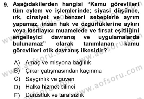 Sağlık Bilimlerinde Ve Yönetiminde Etik Dersi 2021 - 2022 Yılı (Vize) Ara Sınav Soruları 9. Soru