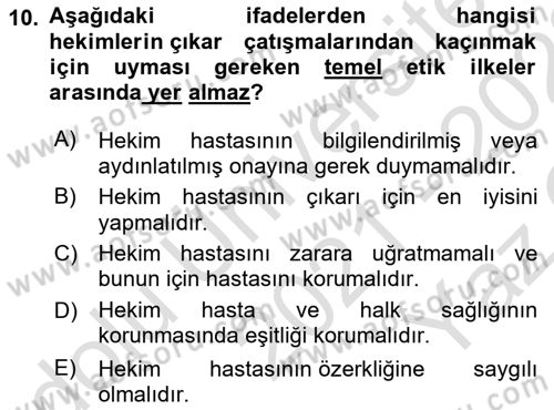 Sağlık Bilimlerinde Ve Yönetiminde Etik Dersi 2021 - 2022 Yılı Yaz Okulu Sınav Soruları 10. Soru