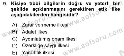 Sağlık Bilimlerinde Ve Yönetiminde Etik Dersi 2021 - 2022 Yılı Yaz Okulu Sınav Soruları 9. Soru