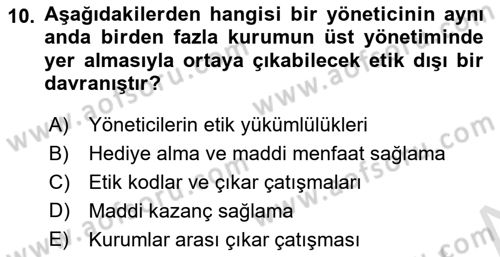 Sağlık Bilimlerinde Ve Yönetiminde Etik Dersi 2022 - 2023 Yılı Yaz Okulu Sınav Soruları 10. Soru